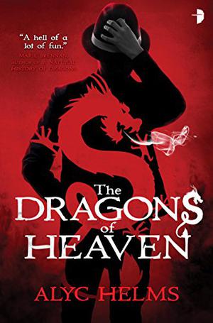 The Dragons of Heaven (Missy Masters #1)