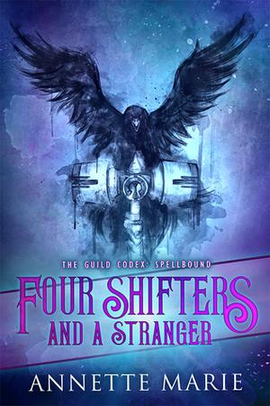 Four Shifters and a Stranger (Guild Codex Universe #4.5)