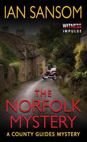 The Norfolk Mystery: A County Guides Mystery (The County Guides #1)