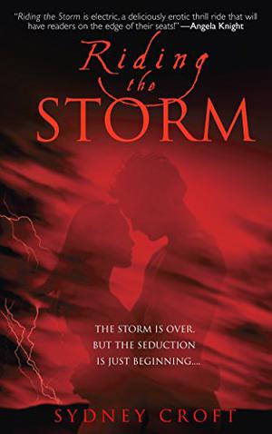 Riding the Storm by Sydney Croft