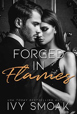 Forged in Flames (Made of Steel #2)