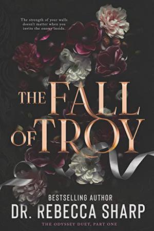 The Fall of Troy (The Odyssey Duet #1)