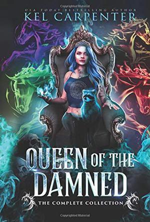 Queen of the Damned Omnibus by Kel Carpenter