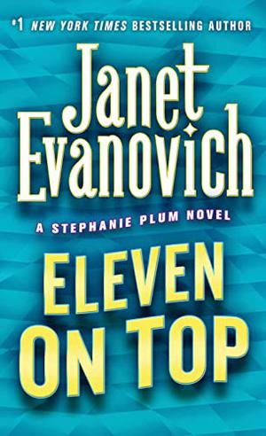 Eleven on Top (Stephanie Plum #11)
