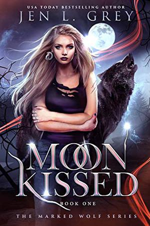Moon Kissed (The Marked Wolf #1)