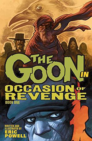 The Goon, Volume 14: Occasion of Revenge (The Goon #14)