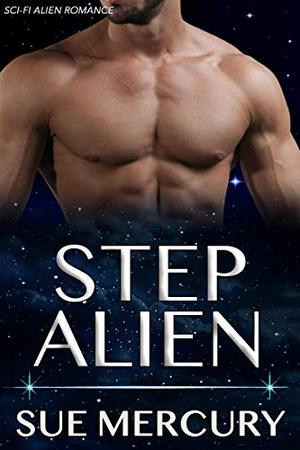Step Alien (Reestrian Mates #1)