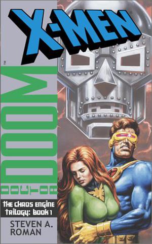 X-Men/Doctor Doom: The Chaos Engine (The Chaos Engine #1)