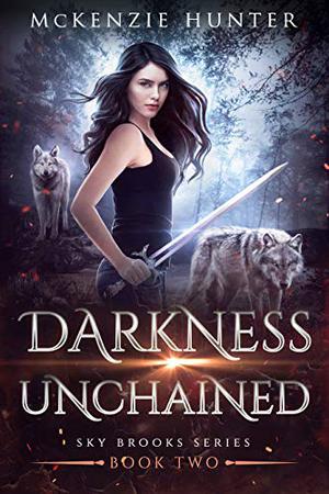 Darkness Unchained (Sky Brooks #2)