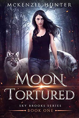 Moon Tortured by McKenzie Hunter