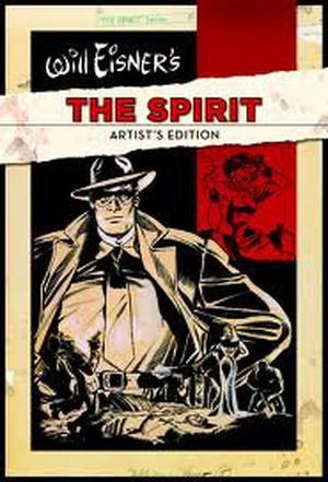 Will Eisner's The Spirit: Artist's Edition by Will Eisner