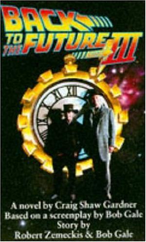 Back To The Future III (Back to the Future #3)