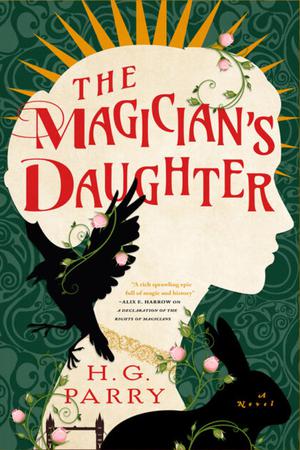 The Magician’s Daughter by H.G. Parry