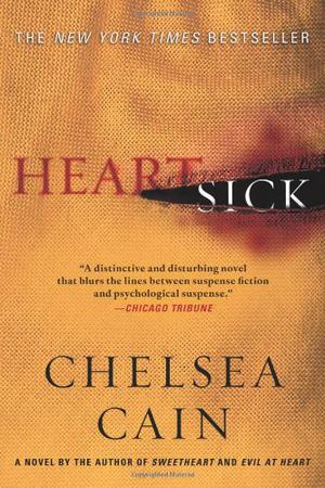 Heartsick (Archie Sheridan & Gretchen Lowell #1)