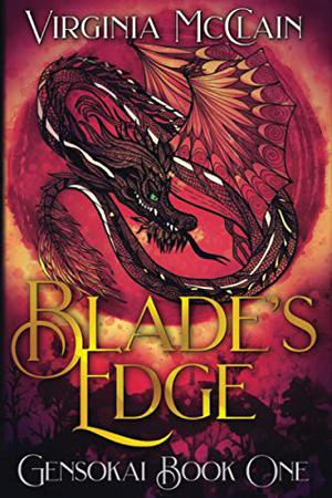 Blade's Edge (Chronicles of Gensokai #1)