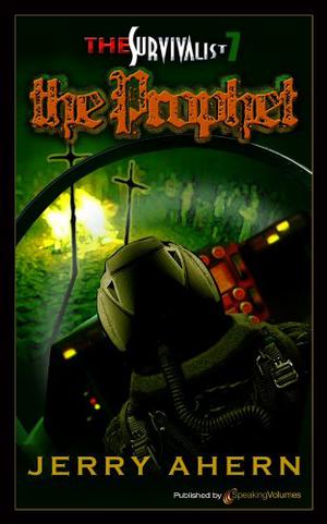 The Prophet (The Survivalist #7)
