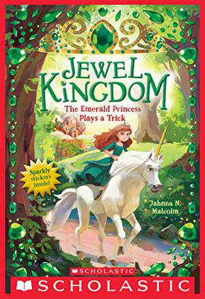The Emerald Princess Plays a Trick (Jewel Kingdom #3)