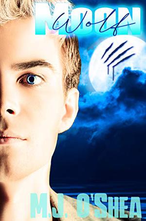 Cold Moon by M.J. O'Shea