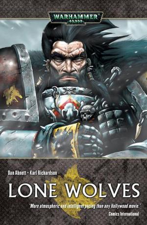 Lone Wolves by Dan Abnett