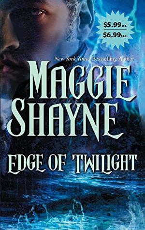 Edge of Twilight by Maggie Shayne