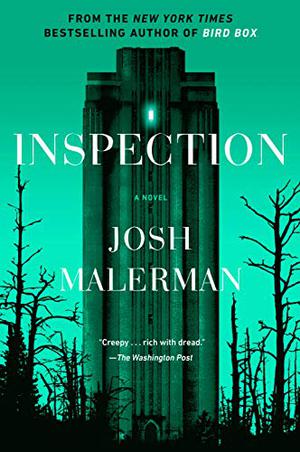 Inspection by Josh Malerman