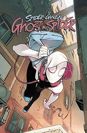 Spider-Gwen: Ghost-Spider, Vol. 1: Spider-Geddon (Spider-Verse: Collected Editions #2.3)
