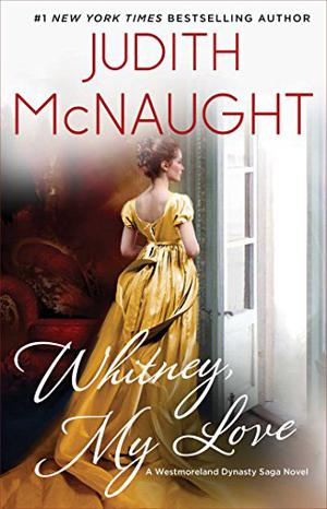 Whitney, My Love (Westmoreland Saga #2)