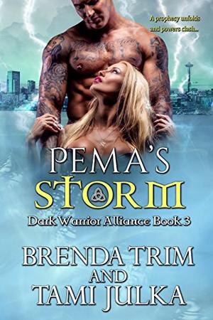 Pema's Storm (Dark Warrior Alliance #3)