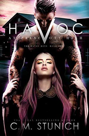 Havoc at Prescott High (The Havoc Boys #1)