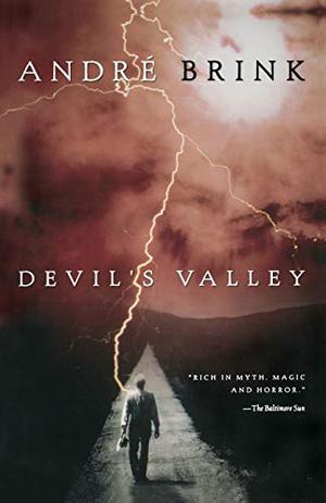 Devil's Valley by André P. Brink