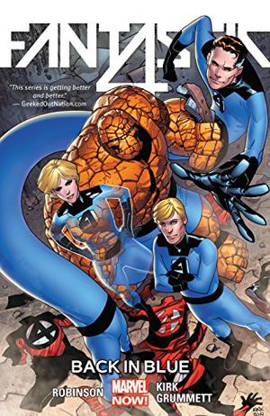Fantastic Four Vol. 3: Back in Blue (Fantastic Four 2014 Collected Editions #3)