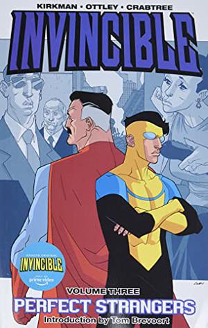 Invincible Volume 3: Perfect Strangers (Invencible Edición española #5)