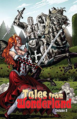 Grimm Fairy Tales:  Tales from Wonderland vol 3 by Raven Gregory, Ralph Tedesco, Joe Brusha