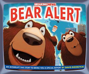 Breaking News: Bear Alert by David Biedrzycki
