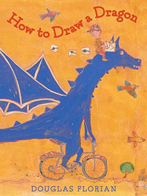 How to Draw a Dragon: with audio recording by Douglas Florian