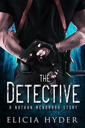 The Detective: A Nathan McNamara Story (The Soul Summoner #0.5)