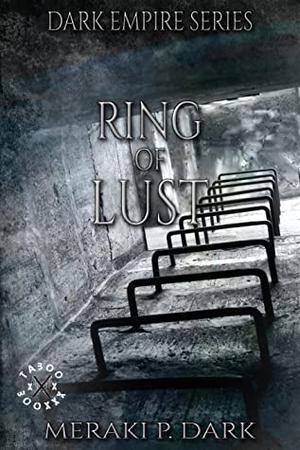Ring of Lust (Dark Empire #5)
