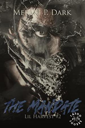 The Mandate (Lil Harvest #2)