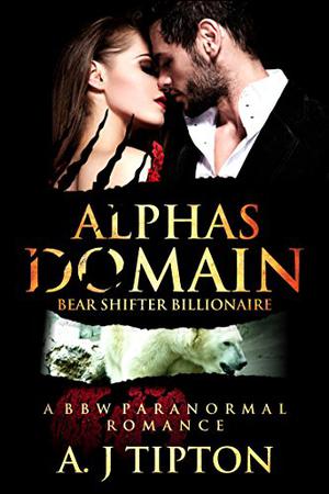 Alpha's Domain (Bear Shifter Billionaire #3)