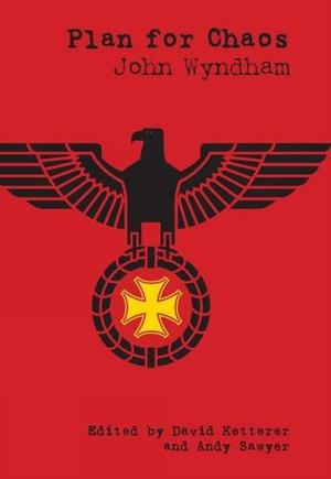 Plan for Chaos by John Wyndham