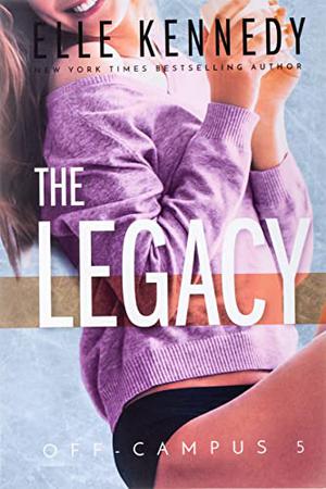 The Legacy (Off-Campus #5)