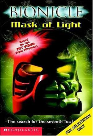 Mask of Light (Bionicle Chronicles #5)