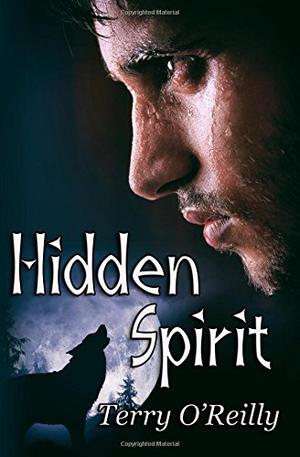 Hidden Spirit by Terry O'Reilly