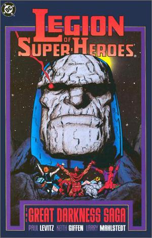 Legion of Super-Heroes: The Great Darkness Saga by Paul Levitz, Keith Giffen