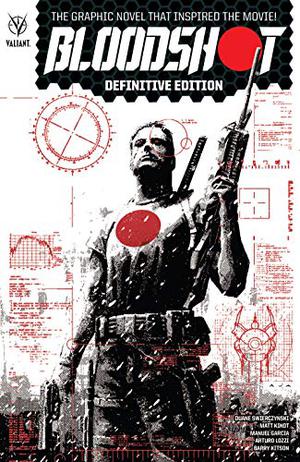 Bloodshot Definitive Edition (Bloodshot 2012 #1-3)