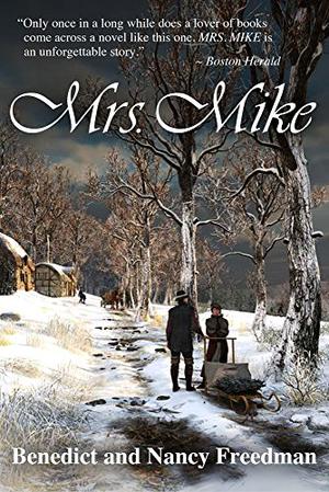 Mrs. Mike (Mrs. Mike #1)