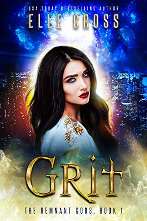 Grit by Elle Cross