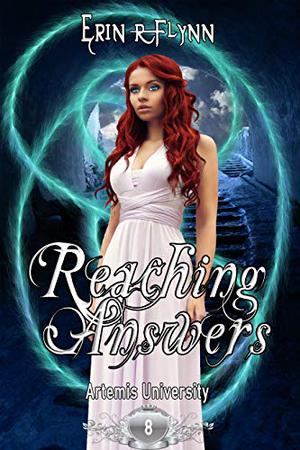 Reaching Answers (Artemis University #8)