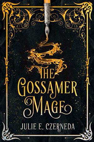 The Gossamer Mage by Julie E. Czerneda