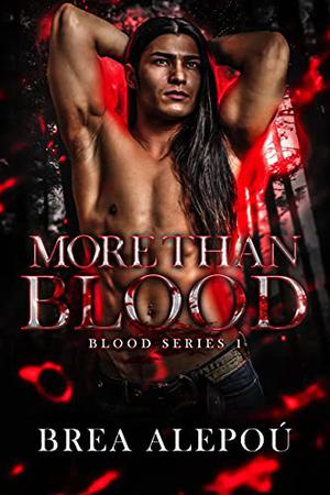 More Than Blood (Blood #1)